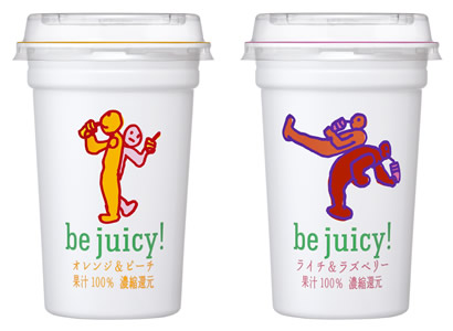 「ｂｅ　ｊｕｉｃｙ！」「オレンジ＆ピーチ」、「ライチ＆ラズベリー」