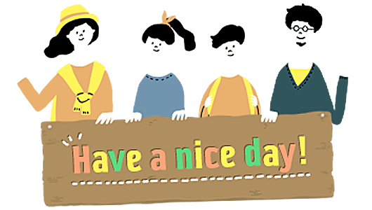 Have a nice day!